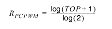 R_PCWM = \frac{log(TOP + 1)}{log(2)}